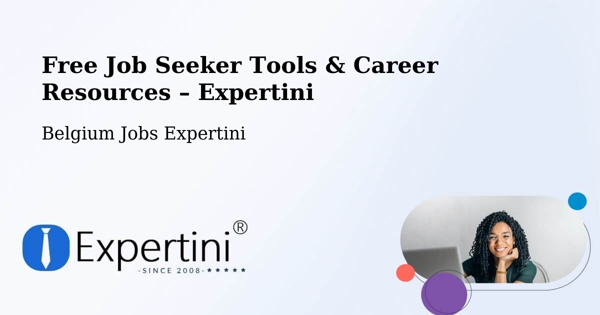 Free Job Seeker Tools & Career Resources – Lokeren - Lokeren, Belgium Jobs Expertini